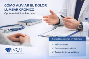 Lee más sobre el artículo Cómo Aliviar el Dolor Lumbar Crónico: Opciones Médicas Efectivas